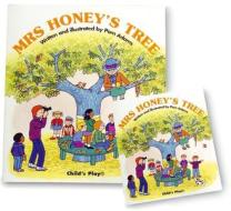 Mrs. Honeys Tree di Pam Adams edito da Child's Play International