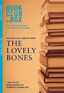 Bookclub-In-A-Box Discusses the Lovely Bones: A Novel by Alice Sebold [With Bookmark and Booklet] di Marilyn Herbert edito da BOOKCLUB IN A BOX