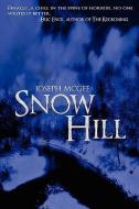 Snow Hill di Joseph McGee edito da BLUE PHIER PUB