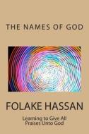 The Names of God di Folake Hassan edito da Righteous Publishing House