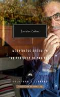 Motherless Brooklyn; The Fortress of Solitude di Jonathan Lethem edito da EVERYMANS LIB