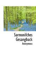 Sarmonifches Gesangback di Anonymous edito da Bibliolife