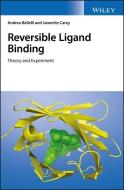 Reversible Ligand Binding di Andrea Bellelli edito da Wiley-Blackwell