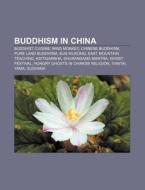 Buddhism In China: Buddhist Cuisine, Min di Books Llc edito da Books LLC, Wiki Series