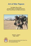 The Mattis Way of War di U. S. Army Combined Arms Center, Usmc Michael L. Valenti Major edito da Lulu.com