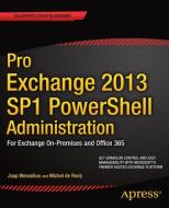 Pro Exchange 2013 SP1 PowerShell Administration di Michel De Rooij, Jaap Wesselius edito da Apress