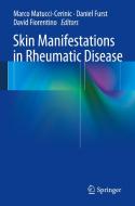Skin Manifestations in Rheumatic Disease edito da Springer-Verlag GmbH
