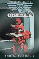 Princess Ryan's Star Marines: Save the Princess! di Mark G. McLaughlin edito da Createspace