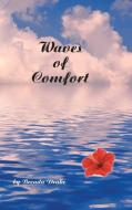 Waves of Comfort di By Brenda Drake edito da Westbow Press