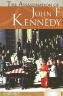 The Assassination of John F. Kennedy di Patricia M. Stockland edito da Abdo Publishing Company