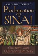 Proclamation on Sinai di Valentin Tomberg edito da Angelico Press