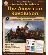 Interactive Notebook: The American Revolution Resource Book, Grades 5 - 8 di Schyrlet Cameron edito da MARK TWAIN MEDIA