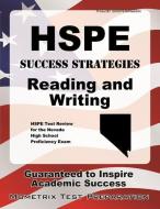 Hspe Success Strategies Reading and Writing Study Guide: Hspe Test Review for the Nevada High School Proficiency Exam edito da MOMETRIX MEDIA LLC