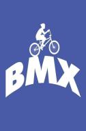 BMX: Bicycle Sport Cycling Training Logbook di Creative Juices Publishing edito da LIGHTNING SOURCE INC
