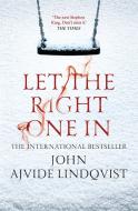 Let the Right One In di John Ajvide Lindqvist edito da Quercus Publishing