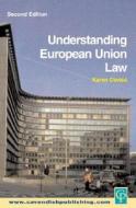 Understanding European Union Law 2/e di Karen Davies edito da Taylor & Francis Ltd