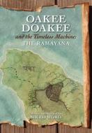 Oakee Doakee and the Timeless Machine di Edward Saugstad edito da CheckPoint Press