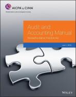 Audit and Accounting Manual: Nonauthoritative Practice Aid 2020 di Aicpa edito da WILEY
