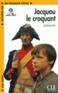 Jacquou Le Croquant Book + MP3 CD (Level 1) di Le Roy edito da DISTRIBOOKS INTL INC