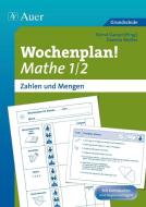 Wochenplan! Mathe 1/2 di Daniela Weißer edito da Auer Verlag i.d.AAP LW