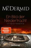 Ein Bild der Niedertracht di Val McDermid edito da Droemer Taschenbuch