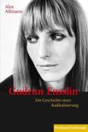 Gudrun Ensslin di Alex Aßmann edito da Schoeningh Ferdinand GmbH