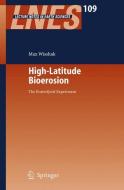 High-Latitude Bioerosion: The Kosterfjord Experiment di Max Wisshak edito da Springer Berlin Heidelberg