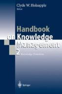 Handbook On Knowledge Management 2 edito da Springer-verlag Berlin And Heidelberg Gmbh & Co. Kg