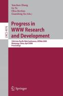 Progress in WWW Research and Development di Y. Zhang edito da Springer-Verlag GmbH