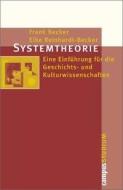 Systemtheorie di Frank Becker, Elke Reinhardt-Becker edito da Campus Verlag GmbH