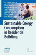 Sustainable Energy Consumption in Residential Buildings edito da Physica Verlag
