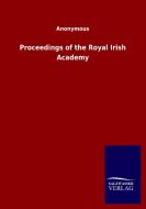 Proceedings of the Royal Irish Academy di Ohne Autor edito da Salzwasser-Verlag GmbH