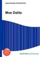 Moe Dalitz di Jesse Russell, Ronald Cohn edito da Book On Demand Ltd.