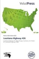 Louisiana Highway 426 edito da Crypt Publishing