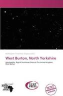 West Burton, North Yorkshire edito da Vertpress
