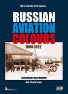 Russian Aviation Colours 1909-1922 di Marat Khairulin, Boris Stepanov edito da Mushroom Model Publications