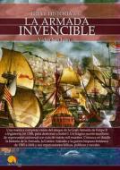 Breve Historia de La Armada Invencible di Victor San Juan edito da EDICIONES NOWTILUS SL