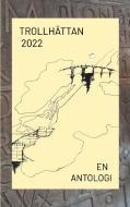 Trollhättan 2022 edito da Books on Demand