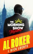 The Morning Show Murders di Al Roker, Dick Lochte edito da BLACKSTONE PUB