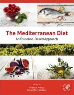 The Mediterranean Diet di Victor Preedy edito da Elsevier Science Publishing Co Inc