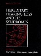 Hereditary Hearing Loss And Its Syndromes edito da Oxford University Press Inc