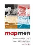Map Men di Steven Seegel edito da The University of Chicago Press