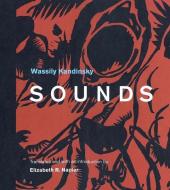 Sounds di Wassily Kandinsky edito da Yale University Press