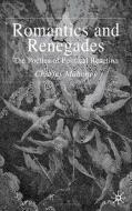 Romantics and Renegades di Charles Mahoney edito da Palgrave Macmillan