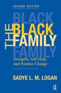 The Black Family di Sadye Logan edito da Taylor & Francis Ltd