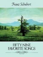 Fifty-Nine Favorite Songs di Franz Schubert edito da DOVER PUBN INC