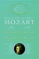 Symphonies Nos. 40 & 41 di Wolfgang Amadeus Mozart edito da DOVER PUBN INC