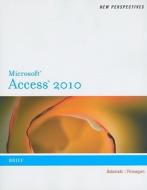 New Perspectives On Microsoft(r) Office Access 14, Brief di June Jamrich Parsons, Dan Oja, Joseph J. Adamski, Kathy Finnegan edito da Cengage Learning