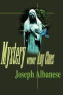 Mystery Without Any Clues di Joseph Albanese edito da iUniverse