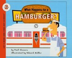 What Happens to a Hamburger? di Paul Showers edito da PERFECTION LEARNING CORP